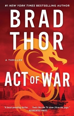 Act of War, 13: A Thriller by Thor, Brad