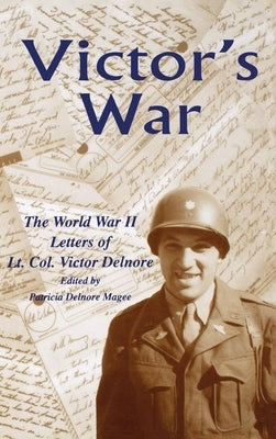 Victor's War by Delnore, Victor