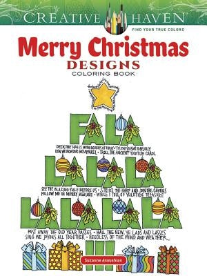 Creative Haven Merry Christmas Designs Coloring Book by Anoushian, Suzanne
