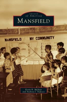 Mansfield by McNatt, Kevin B.