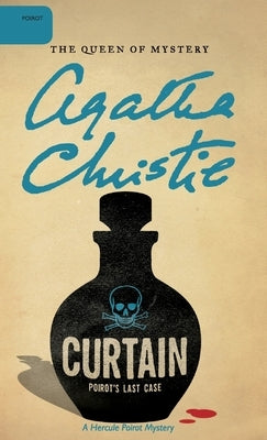 Curtain: Poirot's Last Case by Christie, Agatha