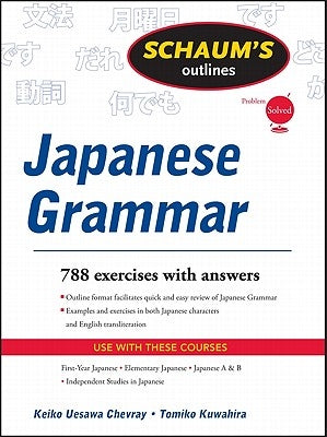 Schaums Outline of Japanese Grammar by Chevray, Keiko Uesawa