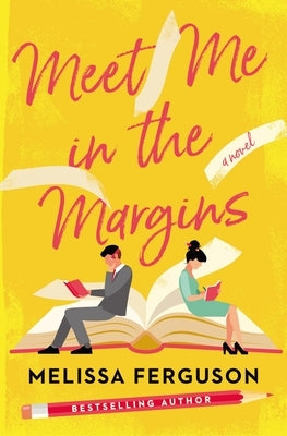 Meet Me in the Margins by Ferguson, Melissa