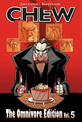 Chew, Volume 5 by Layman, John