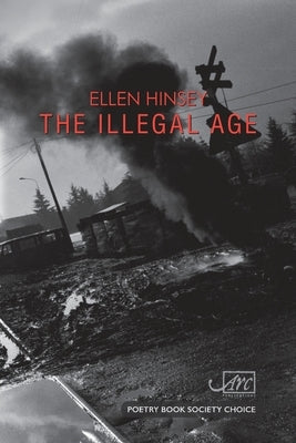 The Illegal Age by Hinsey, Ellen
