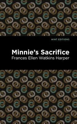 Minnie's Sacrifice by Harper, Frances Ellen