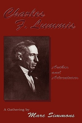 Charles F. Lummis (Softcover) by Simmons, Marc