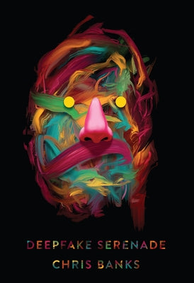 Deepfake Serenade by Banks, Chris