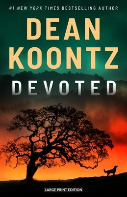 Devoted by Koontz, Dean