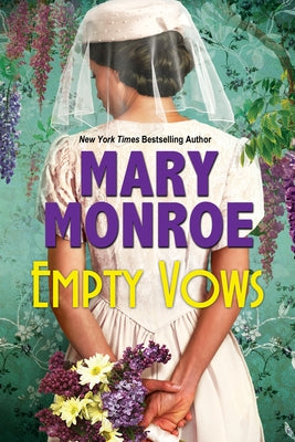 Empty Vows by Monroe, Mary