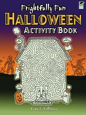 Frightfully Fun Halloween Activity Book by Tallarico, Tony J.