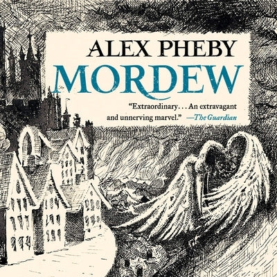 Mordew by Pheby, Alex