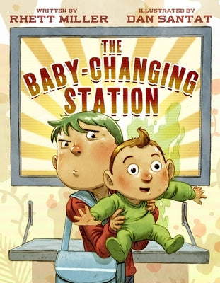 The Baby-Changing Station by Miller, Rhett
