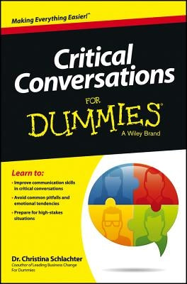 Critical Conversations for Dummies by Schlachter, Christina Tangora