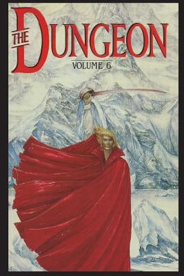 Philip José Farmer's The Dungeon Vol. 6 by Lupoff, Richard a.