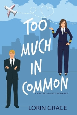 Too Much In Common by Grace, Lorin
