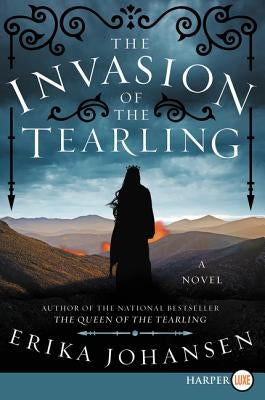 The Invasion of the Tearling LP by Johansen, Erika