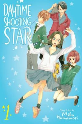 Daytime Shooting Star, Vol. 1, Volume 1 by Yamamori, Mika