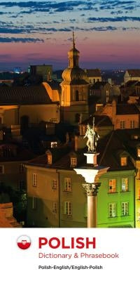 Polish-English/English-Polish Dictionary & Phrasebook by Books, Editors Of