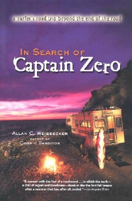 In Search of Captain Zero by Weisbecker, Allan