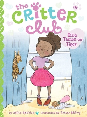 Ellie Tames the Tiger, Volume 22 by Barkley, Callie