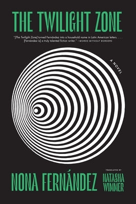 The Twilight Zone by Fernández, Nona