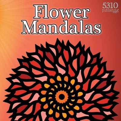 Flower Mandalas by Williams, Alex