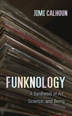 Funknology by Calhoun, Jimi
