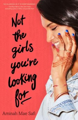 Not the Girls You're Looking for by Safi, Aminah Mae