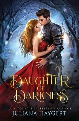 Daughter of Darkness by Haygert, Juliana