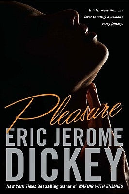 Pleasure by Dickey, Eric Jerome