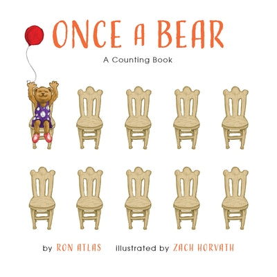 Once a Bear: A Counting Book by Atlas, Ron