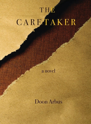 The Caretaker by Arbus, Doon