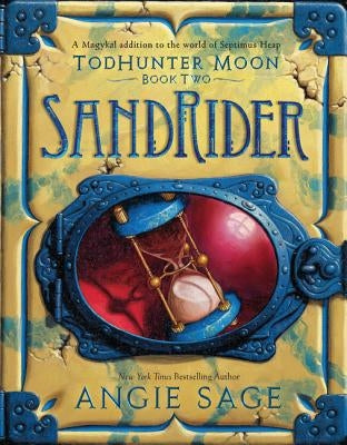 Todhunter Moon, Book Two: Sandrider by Sage, Angie