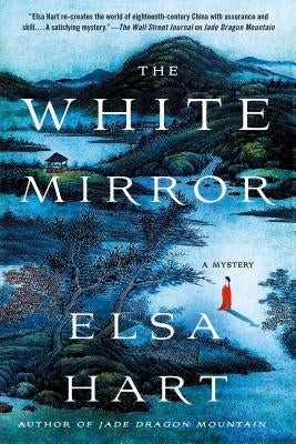 White Mirror by Hart, Elsa