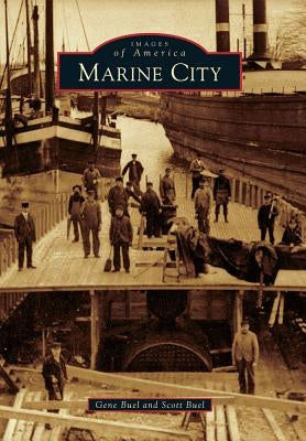 Marine City by Buel, Gene