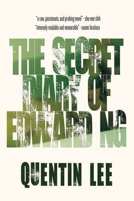 The Secret Diary of Edward Ng by Lee, Quentin