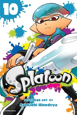 Splatoon, Vol. 10, Volume 10 by Hinodeya, Sankichi