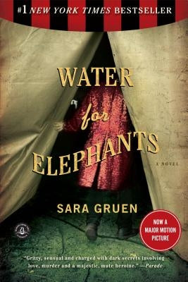 Water for Elephants by Gruen, Sara