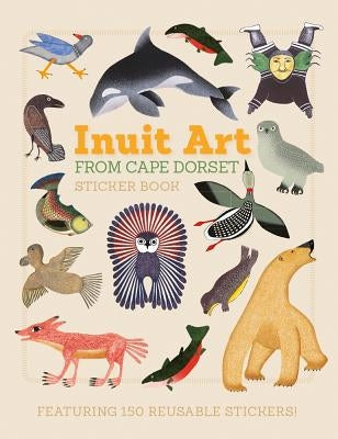 Skb Cape Dorset/Inuit Art by Pomegranate Communications, Inc