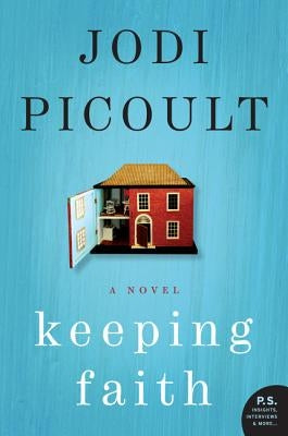 Keeping Faith by Picoult, Jodi