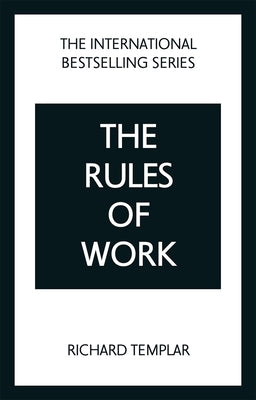 Rules of Work by Templar, Richard