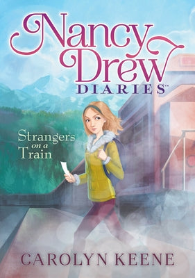 Strangers on a Train: #2 by Keene, Carolyn