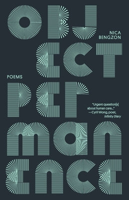 Object Permanence: Poems by Bengzon, Nica