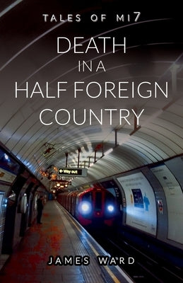 Death in a Half Foreign Country by Ward, James