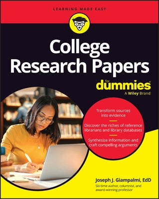 College Research Papers for Dummies by Giampalmi, Joseph J.