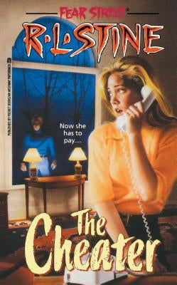 The Cheater, Volume 18 by Stine, R. L.