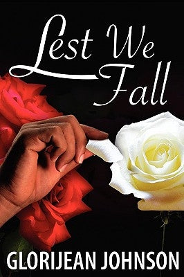 Lest We Fall by Johnson, Glorijean