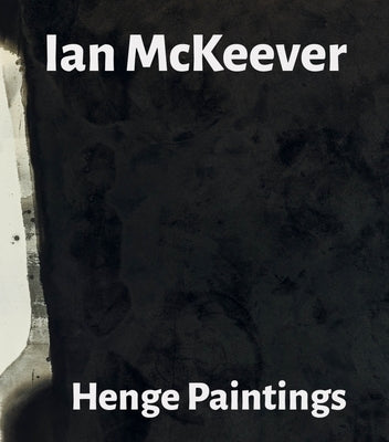 Ian McKeever - Henge Paintings by McKeever, Ian