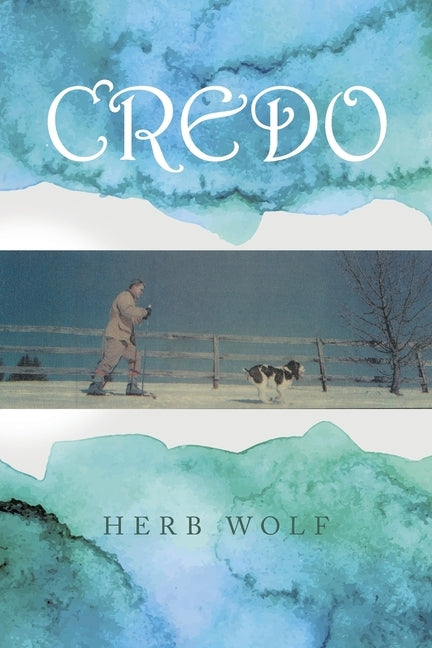 Credo by Wolf, Herb